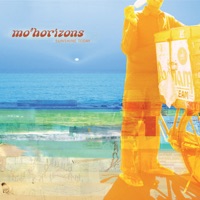 Mo' Horizons - sunshine today
