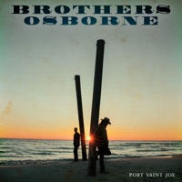 Brothers Osborne - it ain't my fault