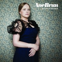Ane Brun - to let myself go