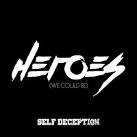 Self Deception - killed our love