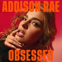 Addison Rae - obsessed