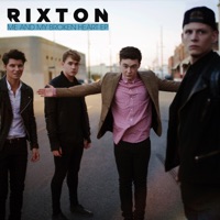 Rixton - me & my broken heart
