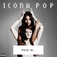 Icona Pop - i love it (record mix)