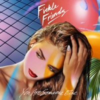 Fickle Friends - eats me up