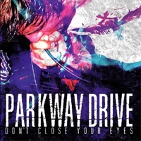 Parkway Drive - the sound of violence