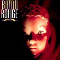 Baton Rouge - big trouble